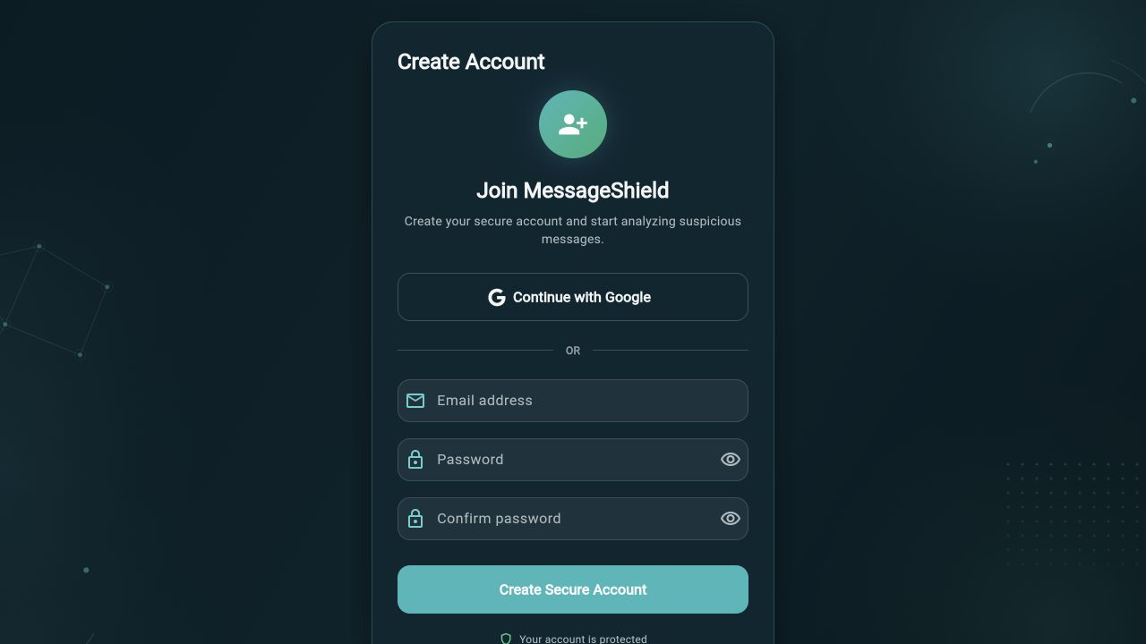 Live MessageShield account creation screen. Analysis and history require authentication.
